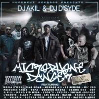 Microphone Danger (Street Album Rap Français) by DJ AKIL & DJ D-SYDE