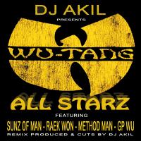 DJ AKIL - Wu Tang All Starz Feat. Sunz Of Man, Raek Won, Method Man, GP Wu (HUPERKUT & BREAKFLOW Records)