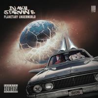 DJ AKIL & STARVIN B - Planetary Underworld